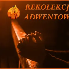 Czy rekolekcje adwentowe są obowiązkowe? Wyjaśniamy zasady i konsekwencje