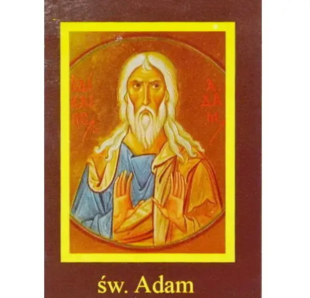 Święty Adam – kogo jest patronem i dlaczego warto go znać?