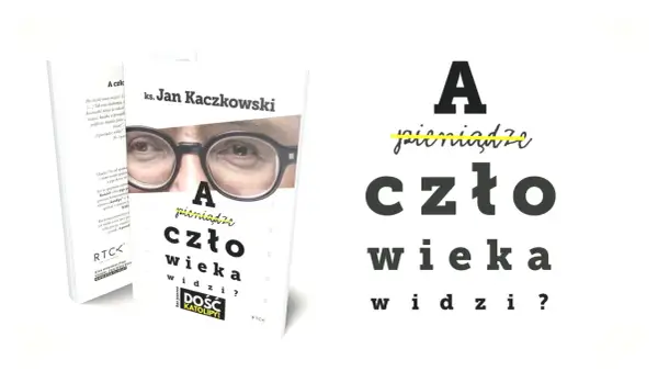 Kaczkowski o miłości - Czy kochasz, czy tylko posiadasz?